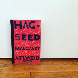 Hag-Seed photo by Carolyn Oliver